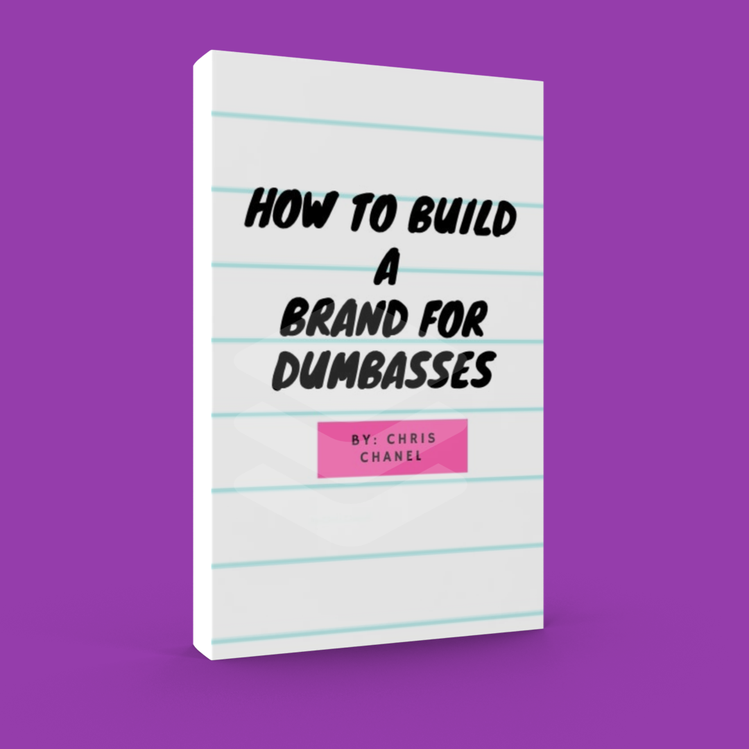 Branding For Dumbasses Ebook